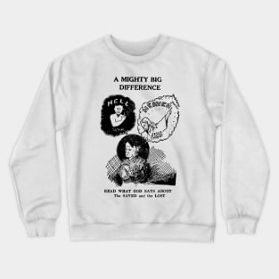 Heven Or Hell Crewneck Sweatshirt